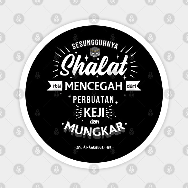 Shalat itu mencegah Magnet by ginanperdana